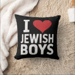 Ich Liebe jüdische Jungs Ich höre jüdische Jungs H Kissen<br><div class="desc">Ich Liebe jüdische Jungs Ich höre jüdische Jungs Hanukkah</div>