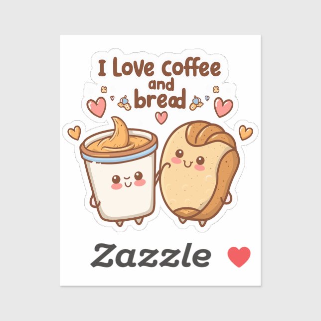 Ich Liebe Kaffee und Brot Geschenk für Kaffee Love Aufkleber (Blatt)