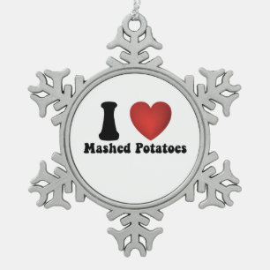 Ich liebe Kartoffelbrei Thanksgiving-Essen-Geschen Schneeflocken Zinn-Ornament