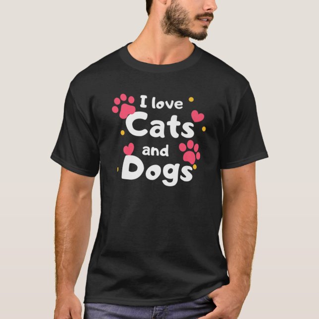 Ich Liebe Katzen und Hunde, Haustiere T-Shirt (Vorderseite)