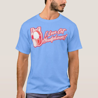 Ich liebe Katzenohren Kopfhörer Rosa T-Shirt
