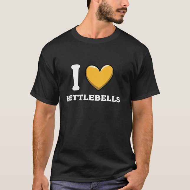Ich liebe Kettlebells T-Shirt (Vorderseite)