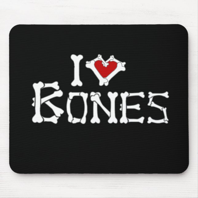 Ich liebe Knochen Mousepad (Vorne)