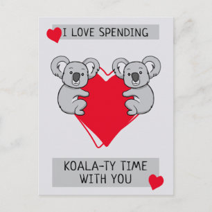 Ich Liebe Koalaty Zeit mit dir zu verbringen Postkarte