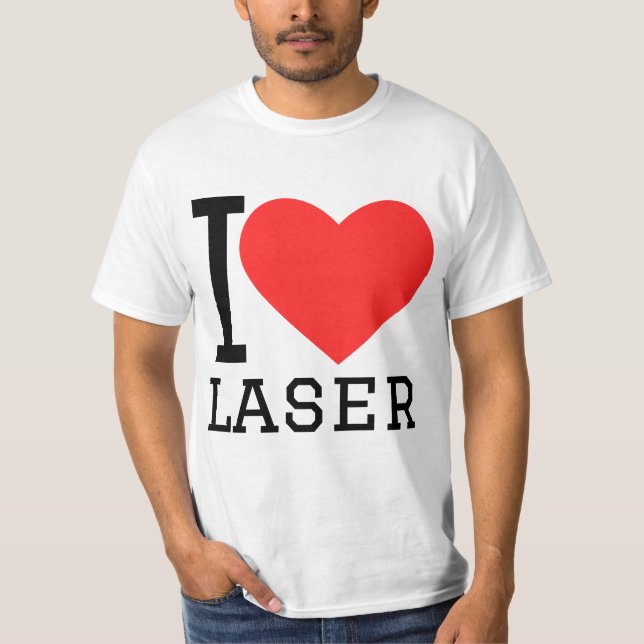 Ich liebe Laser T-Shirt (Vorderseite)