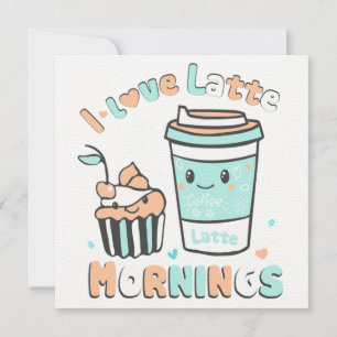 Ich Liebe Latte Mornings Dankeskarte