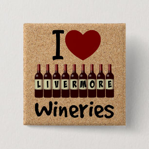 Ich liebe Livermore Wineries Herz und Weinflaschen Button