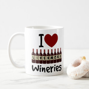 Ich liebe Livermore Wineries Herz und Weinflaschen Kaffeetasse