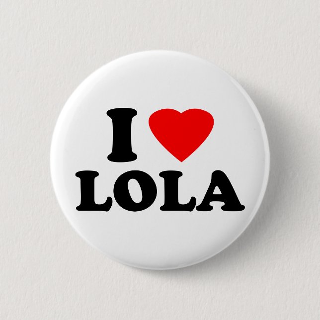 Ich liebe Lola Button (Vorderseite)