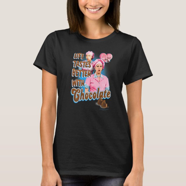 Ich Liebe Lucy besser mit Schokolade T-Shirt (Vorderseite)