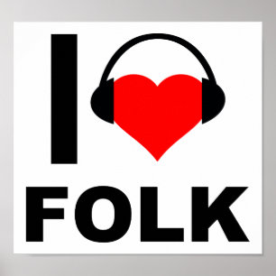 Ich liebe lustigen Folk Poster