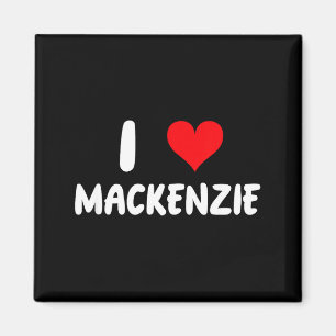 Ich liebe Mackenzie - Herz - Name Magnet