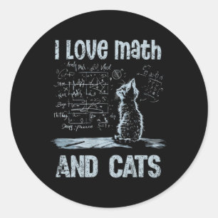 Ich liebe Mathe und Katzen Lustiger Katzenliebhabe Runder Aufkleber