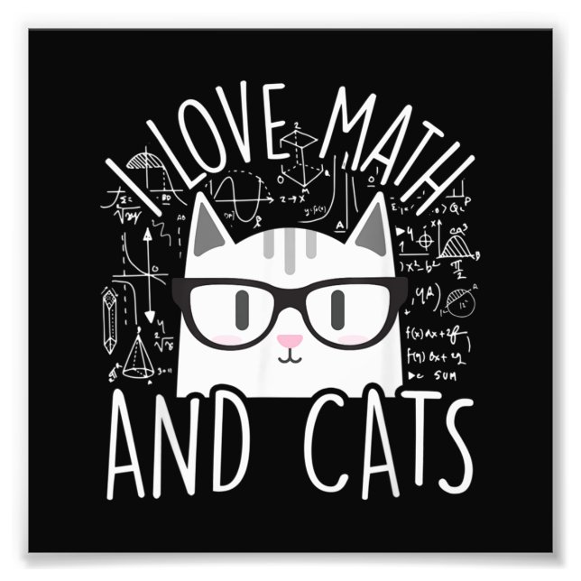 Ich Liebe Mathe und Katzen Niedliche Katze Fotodruck (Vorne)