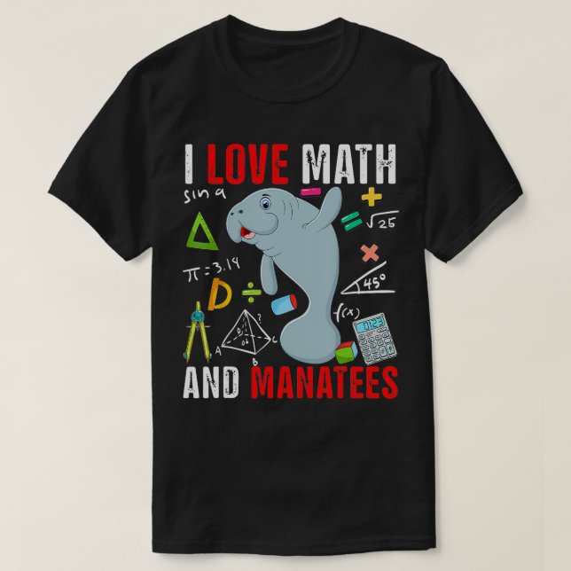Ich Liebe Mathe und Manas Funny Mathe Lover Mana Z T-Shirt (Design vorne)