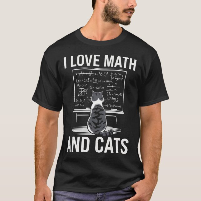 Ich Liebe Mathematik und Katzen Mathematik Student T-Shirt (Vorderseite)
