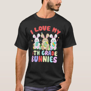 Ich Liebe mein 4. Grade Bunnies Osterlehrer Ester T-Shirt