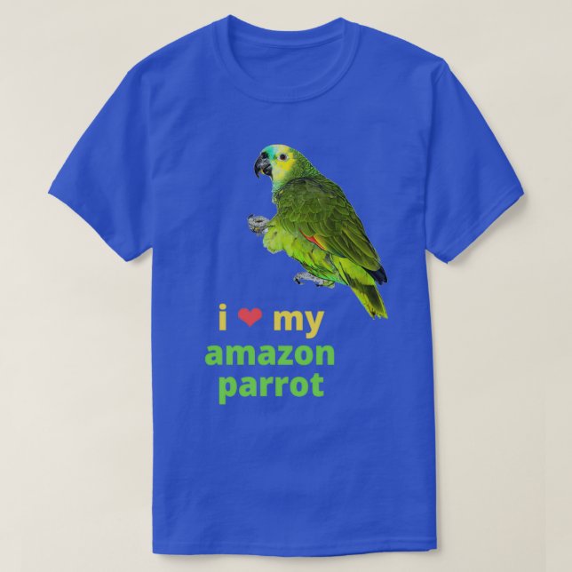 Ich Liebe Mein Amazon-Papagei 1 T-Shirt (Design vorne)