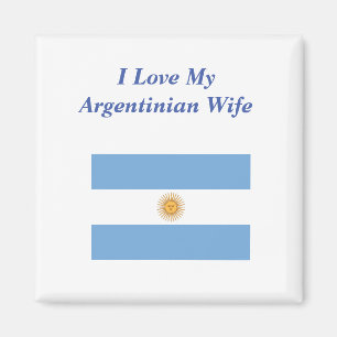 Ich Liebe Mein argentinischer Ehefrau Magnet