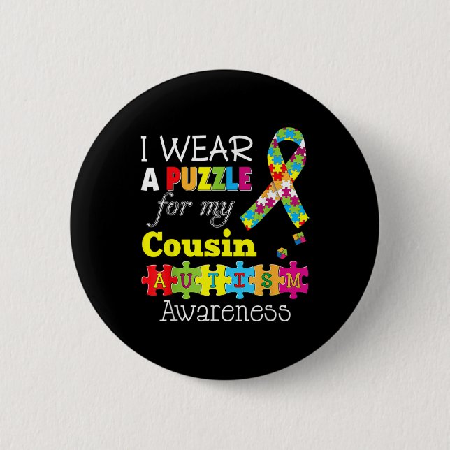 Ich Liebe mein Autistischer Cousin Autismus Bewuss Button (Vorderseite)