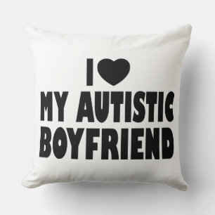Ich Liebe mein Autistischer Freund - Akzeptanz von Kissen