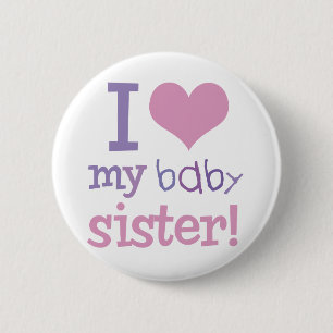 Ich Liebe mein Baby Schwester Kinder T - Shirt & G Button