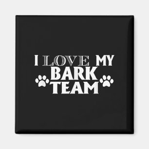 Ich Liebe mein Barkteam - Funny Dog Lover Men Wome Magnet