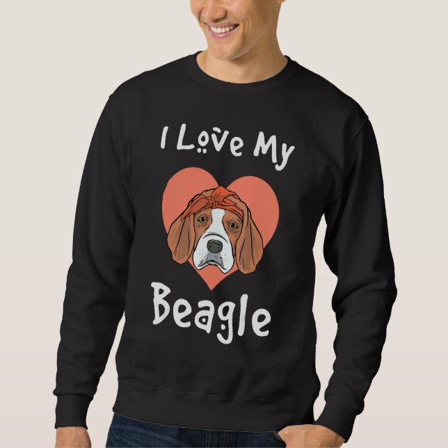 Ich Liebe mein Beagle - Funny Beagle Hound Sweatshirt (Vorderseite)