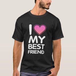 Ich Liebe mein bester Freund T-Shirt