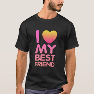 Ich Liebe mein bester Freund T-Shirt