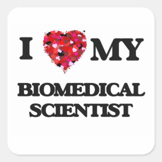 Ich Liebe mein biomedizinischer Wissenschaftler Quadratischer Aufkleber