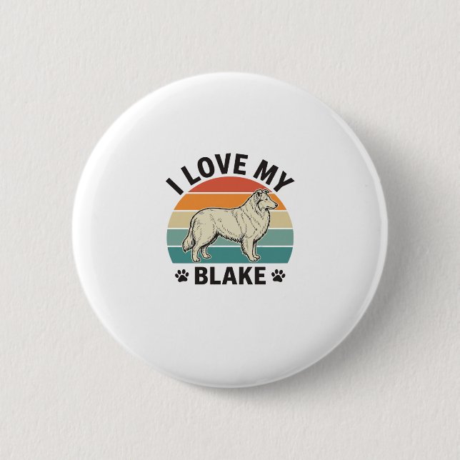 Ich liebe mein Blake-Hund Retro-Gravurdesign_1 Button (Vorderseite)
