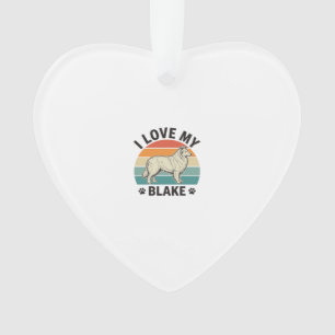 Ich liebe mein Blake-Hund Retro-Gravurdesign_1 Ornament