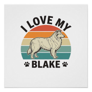 Ich liebe mein Blake-Hund Retro-Gravurdesign_1 Poster