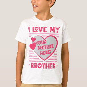 Ich Liebe mein Bruder Custom Brother Foto T - Shir T-Shirt