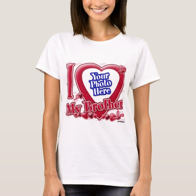Ich Liebe Mein Bruder rotes Herz - Foto T-Shirt (Vorderseite)