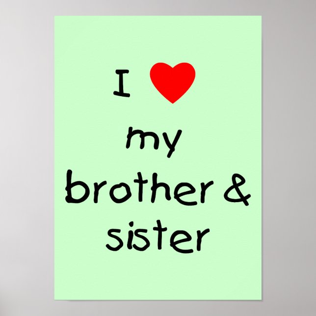 Ich Liebe mein Bruder und Schwester Poster (Vorne)