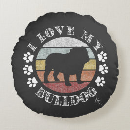 Ich Liebe mein Bulldog Rundes Kissen