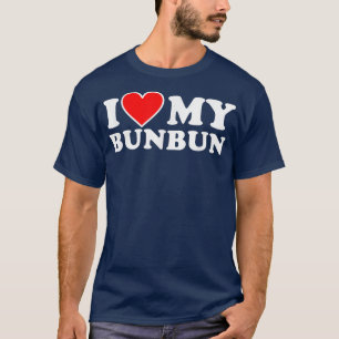 Ich Liebe mein Bunbun mit Herz T-Shirt