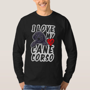 Ich Liebe mein Cane Corso T-Shirt