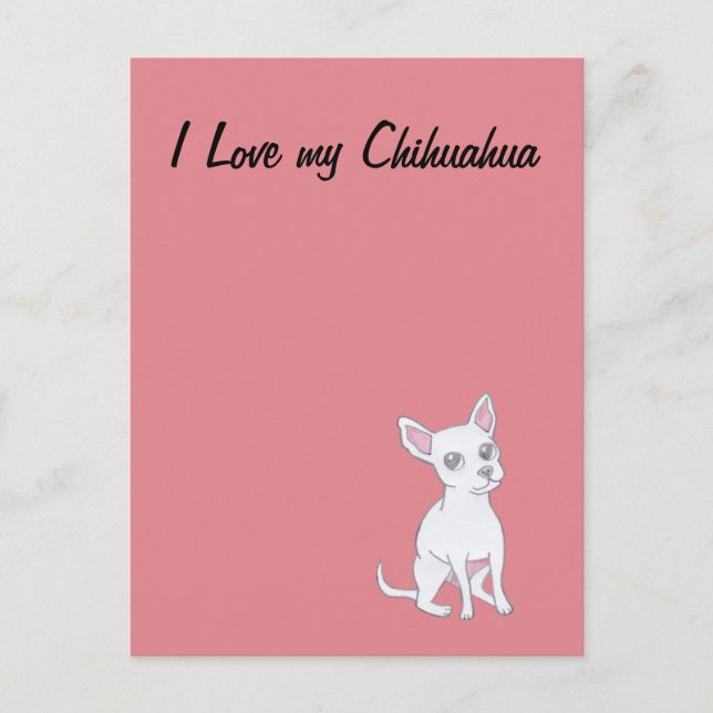 Ich Liebe mein Chihuahua Postkarte (Vorderseite)