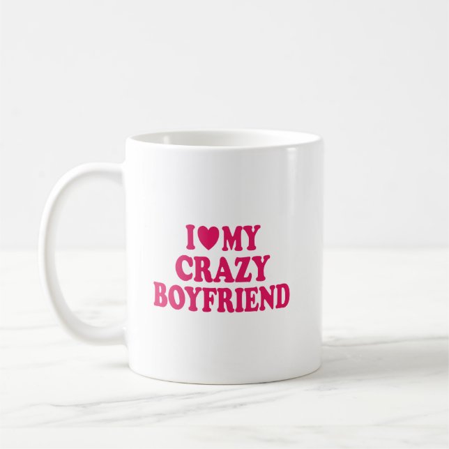 Ich Liebe mein Crazy Boyfriend Kaffeetasse (Links)