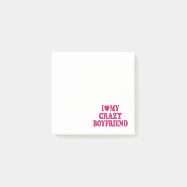 Ich Liebe mein Crazy Boyfriend Post-it Klebezettel (Vorderseite)