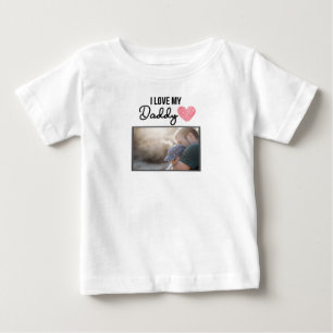 ICH LIEBE MEIN DADDY BABY SCHLIESSEN CUSTOM-FOTO BABY T-SHIRT