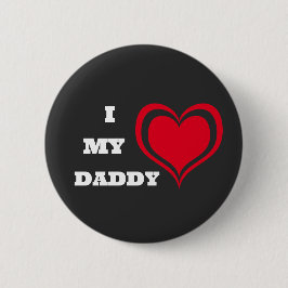 Ich Liebe mein Daddy Niedlich Heart Custom Button