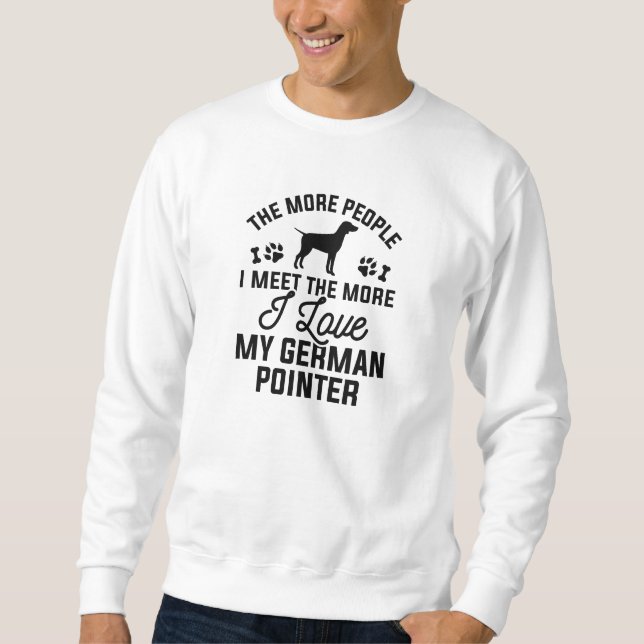 Ich Liebe mein deutscher Zeiger Sweatshirt (Vorderseite)