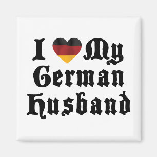 Ich Liebe mein deutsches Ehemann Magnet