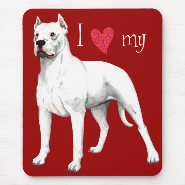 Ich Liebe mein Dogo Argentino Mousepad (Vorne)