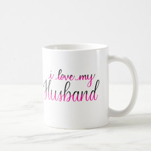 "Ich Liebe mein Ehemann-" Handmit buchstaben Kaffeetasse