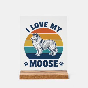 Ich liebe mein Elchhund Retro Gravur Design_1 Acrylschild